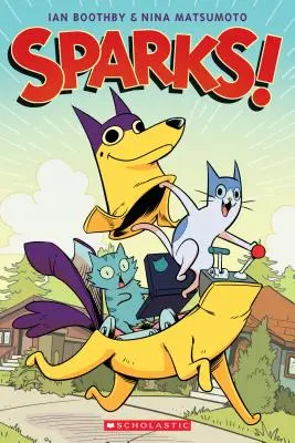 Iskry! (Sparks #1), 1 - Sparks! (Sparks #1), 1