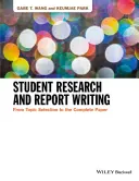 Študentský výskum a písanie správ: Od výberu témy po kompletnú prácu - Student Research and Report Writing: From Topic Selection to the Complete Paper