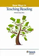 Nové spôsoby vyučovania čítania, revidované vydanie - New Ways in Teaching Reading, Revised