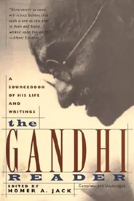 Gándhího čítanka: Gándhího život a spisy (revidovaná verzia) - Gandhi Reader: A Sourcebook of His Life and Writings (Revised)