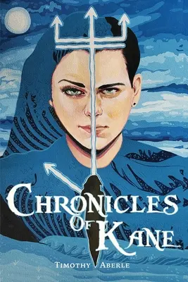 Kroniky Kanea - Chronicles of Kane