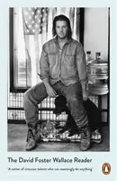Čítanka Davida Fostera Wallacea - David Foster Wallace Reader