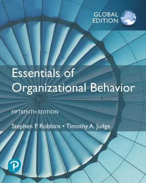 Základy organizačného správania, globálne vydanie - Essentials of Organizational Behavior, Global Edition
