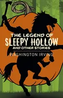 Legenda o Ospalej diere a iné príbehy - Legend of Sleepy Hollow and Other Stories