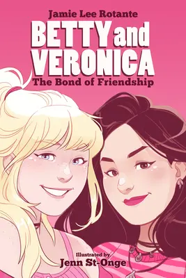 Betty a Veronika: Puto priateľstva - Betty & Veronica: The Bond of Friendship
