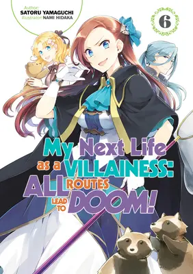 Môj ďalší život ako zloduch: Všetky cesty vedú do záhuby! 6. diel - My Next Life as a Villainess: All Routes Lead to Doom! Volume 6