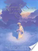 Malá duša a slnko: Detské podobenstvo - Little Soul and the Sun: A Children's Parable