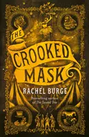 Krivá maska (pokračovanie knihy Pokrivený strom) - Crooked Mask (sequel to The Twisted Tree)