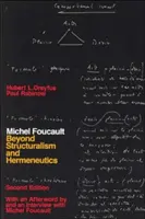 Michel Foucault: Za hranicami štrukturalizmu a hermeneutiky - Michel Foucault: Beyond Structuralism and Hermeneutics