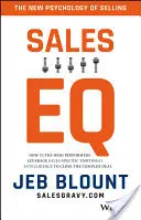 Predajné EQ: Ako mimoriadne výkonní ľudia využívajú emocionálnu inteligenciu špecifickú pre predaj, aby uzavreli zložitú dohodu - Sales EQ: How Ultra High Performers Leverage Sales-Specific Emotional Intelligence to Close the Complex Deal