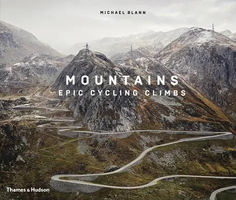 Hory: Epické cyklistické výstupy - Mountains: Epic Cycling Climbs