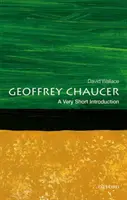 Geoffrey Chaucer: Veľmi krátky úvod - Geoffrey Chaucer: A Very Short Introduction