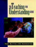 Učenie na pochopenie Sprievodca - The Teaching for Understanding Guide