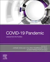 Covid-19 Pandemic: Poučenie z frontovej línie - Covid-19 Pandemic: Lessons from the Frontline
