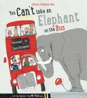 Nemôžete vziať slona do autobusu - You Can't Take An Elephant On the Bus