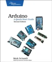 Arduino: Rýchly sprievodca pre začiatok - Arduino: A Quick-Start Guide