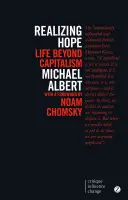Realizácia nádeje: Život po kapitalizme - Realizing Hope: Life Beyond Capitalism