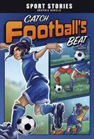 Chytiť futbalový rytmus - Catch Football's Beat