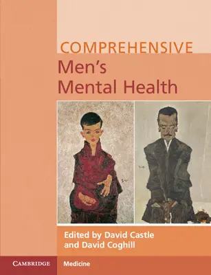 Komplexné duševné zdravie mužov - Comprehensive Men's Mental Health
