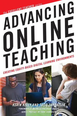 Pokroky v online vyučovaní: Vytváranie digitálneho vzdelávacieho prostredia založeného na rovnosti - Advancing Online Teaching: Creating Equity-Based Digital Learning Environments