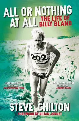 Všetko alebo nič: Život Billyho Blanda - All or Nothing at All: The Life of Billy Bland