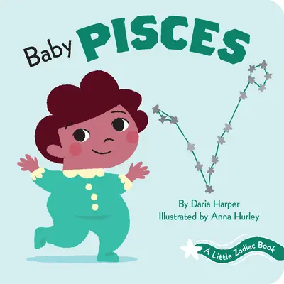 Malá kniha o zverokruhu: Kniha pre deti: Baby Pisces - A Little Zodiac Book: Baby Pisces