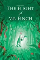 Let pána Fincha - The Flight of Mr. Finch