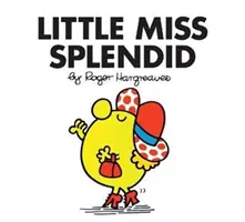 Malá slečna Splendid - Little Miss Splendid