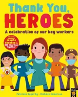 Ďakujeme, hrdinovia - oslava našich kľúčových pracovníkov - Thank You, Heroes - A celebration of our key workers