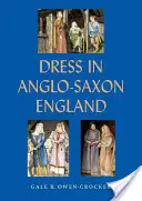 Oblečenie v anglosaskom Anglicku - Dress in Anglo-Saxon England