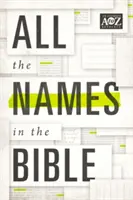 Všetky mená v Biblii - All the Names in the Bible