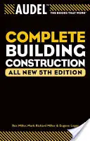 Audel Kompletné stavebné konštrukcie - Audel Complete Building Construction