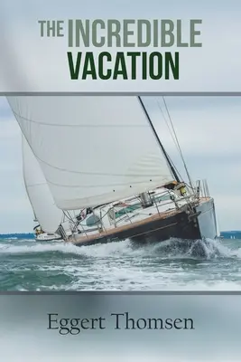 Neuveriteľná dovolenka - The Incredible Vacation