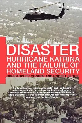 Katastrofa: Hurikán Katrina a zlyhanie vnútornej bezpečnosti - Disaster: Hurricane Katrina and the Failure of Homeland Security