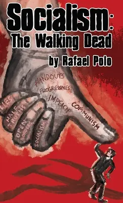 Socializmus: The Walking Dead - Socialism: The Walking Dead