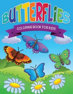 Motýle Omaľovánky pre deti - Butterflies Coloring Book for Kids