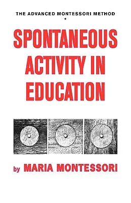 Spontánna činnosť vo výchove - Spontaneous Activity in Education
