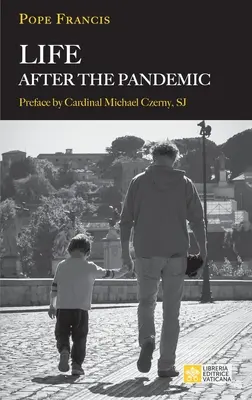Život po pandémii - Life After the Pandemic