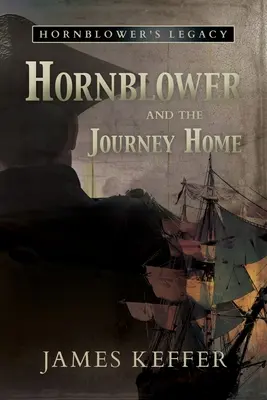 Hornblower a cesta domov - Hornblower and the Journey Home