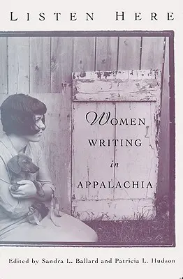Počúvajte tu: Ženy píšuce v Apalači - Listen Here: Women Writing in Appalachia