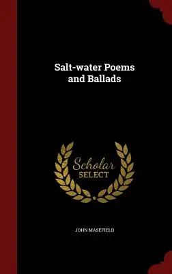 Básne a balady o slanej vode - Salt-Water Poems and Ballads