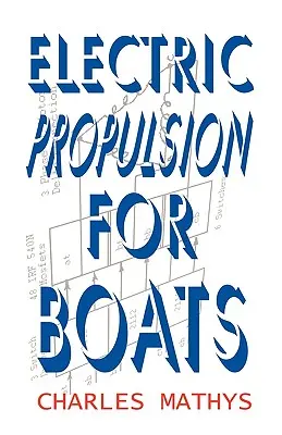 Elektrický pohon pre lode - Electric Propulsion for Boats