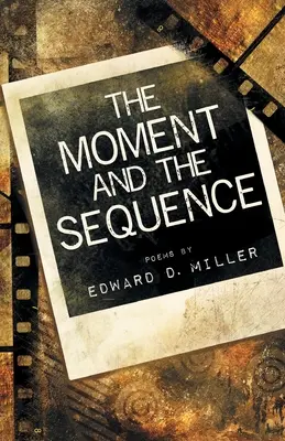 Moment a postupnosť - The Moment and the Sequence
