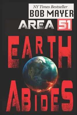 Oblasť 51: Zem zostáva - Area 51: Earth Abides