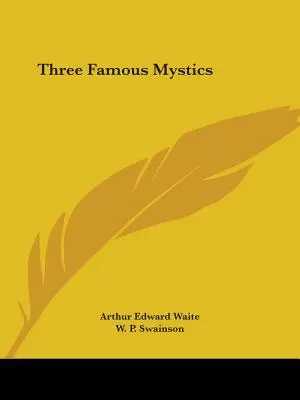 Traja slávni mystici - Three Famous Mystics