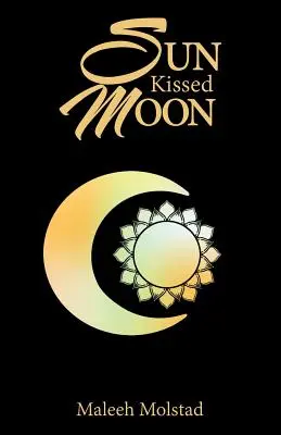 Slnkom pobozkaný mesiac - Sun Kissed Moon