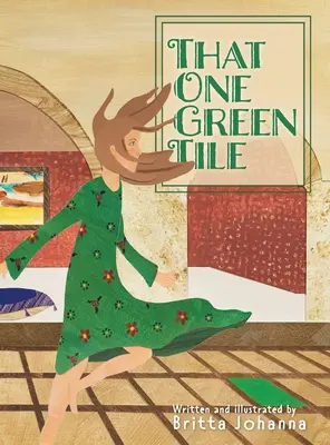Tá jedna zelená dlaždica - That One Green Tile