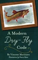 Moderný kódex suchej mušky - A Modern Dry-Fly Code