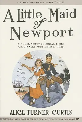 Dievčatko z Newportu - A Little Maid of Newport