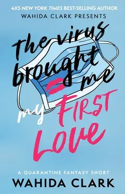 Vírus mi priniesol prvú lásku - The Virus Brought Me My First Love